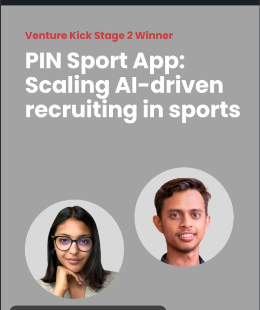 Venture Kick Stage 2 winner: PIN Sport App — scaling AI-driven recruiting in sports